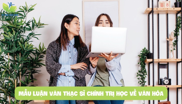 Mẫu luận văn thạc sĩ chính trị học về văn hóa