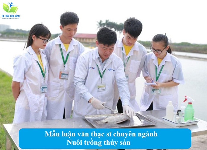 Mẫu luận văn thạc sĩ chuyên ngành nuôi trồng thủy sản