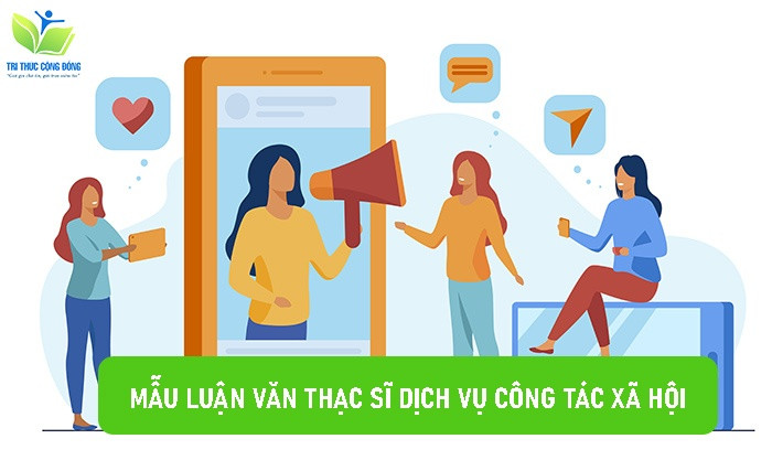Mẫu luận văn thạc sĩ dịch vụ công tác xã hội