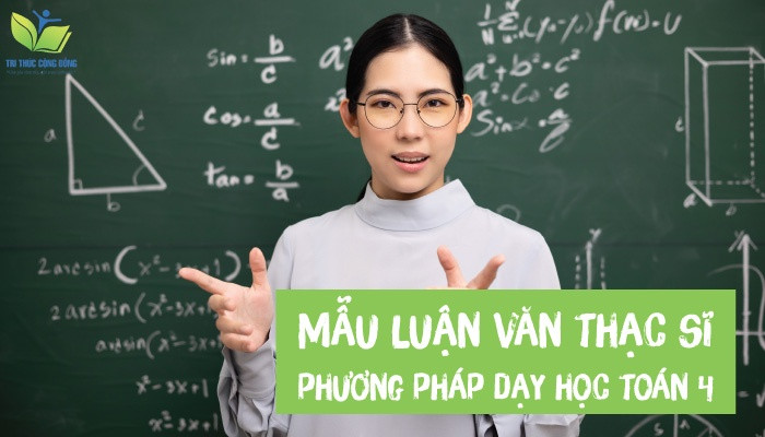 Lý luận và phương pháp dạy học bộ môn Toán Lý luận và phương pháp dạy học bộ môn Toán