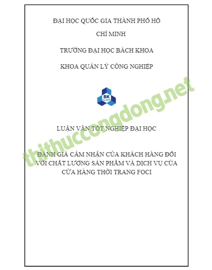 Mẫu luận văn thạc sĩ quản trị chất lượng dựa trên đánh giá khách hàng Mẫu luận văn thạc sĩ quản trị chất lượng dựa trên đánh giá khách hàng