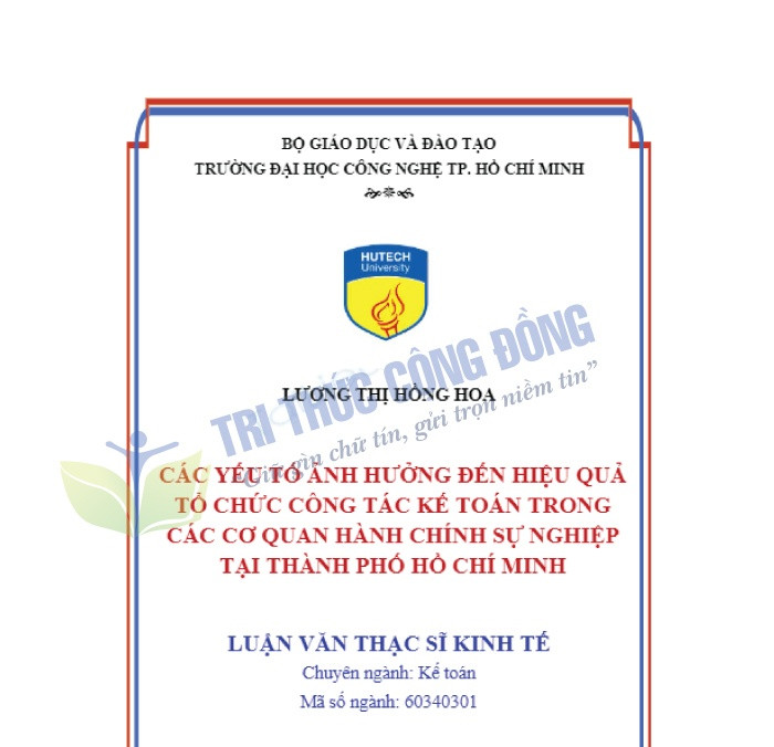 Mẫu luận văn thạc sĩ tổ chức công tác kế toán về nhân tố ảnh hưởng Mẫu luận văn thạc sĩ tổ chức công tác kế toán về nhân tố ảnh hưởng