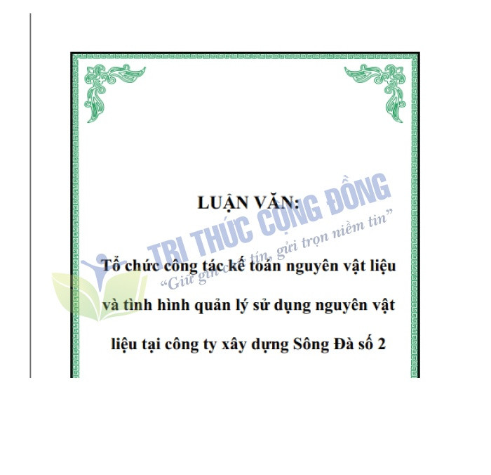 Mẫu luận văn thạc sĩ tổ chức công tác kế toán về thực trạng nguyên vật liệu Mẫu luận văn thạc sĩ tổ chức công tác kế toán về thực trạng nguyên vật liệu