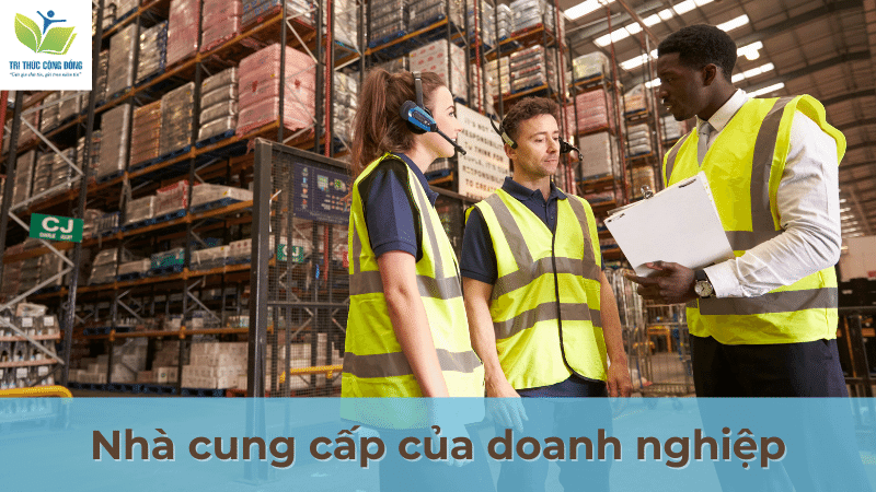 Nhà cung cấp của doanh nghiệp Nhà cung cấp của doanh nghiệp