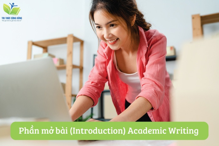 Phần mở bài (Introduction) Phần mở bài (Introduction)