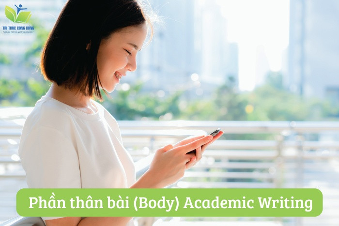 Phần thân bài (Body) Phần thân bài (Body)