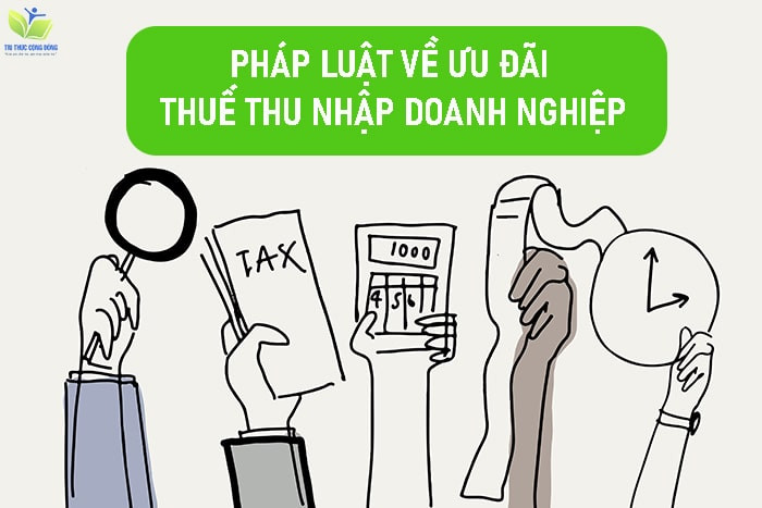 Mẫu luận văn pháp luật về ưu đãi thuế thu nhập doanh nghiệp