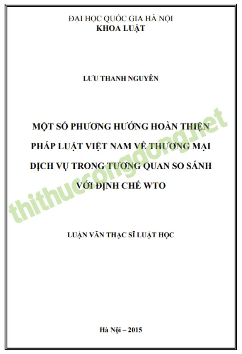 Phương hướng hoàn thiện pháp luật Việt Nam về thương mại dịch vụ Phương hướng hoàn thiện pháp luật Việt Nam về thương mại dịch vụ