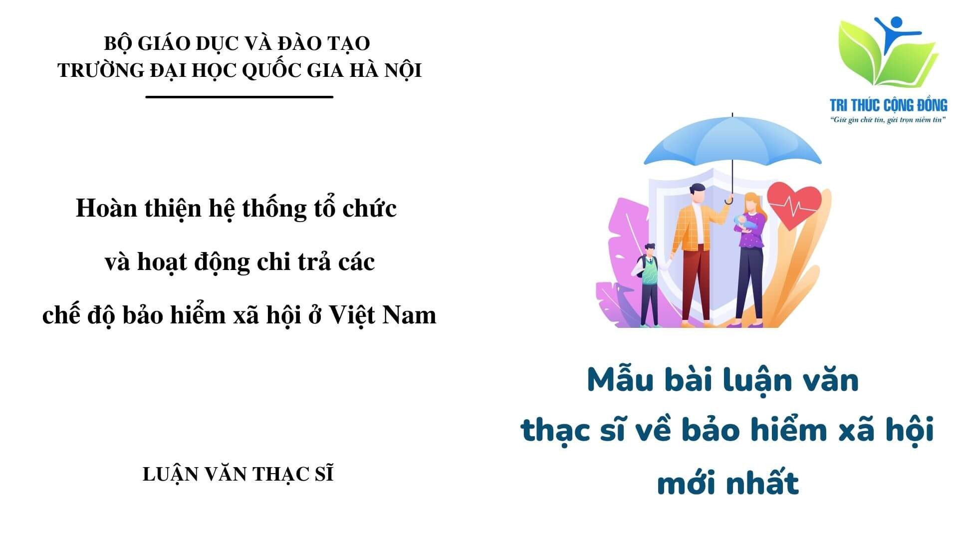 Mẫu bài luận văn thạc sĩ về bảo hiểm xã hội mới nhất Mẫu bài luận văn thạc sĩ về bảo hiểm xã hội mới nhất