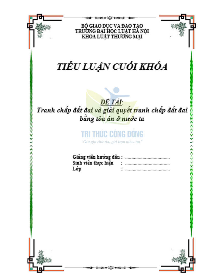 tiểu luận tình huống giải quyết tranh chấp đất đai