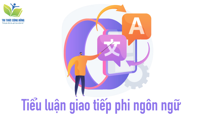 Tiểu luận giao tiếp phi ngôn ngữ 