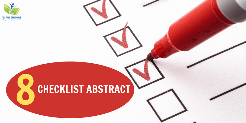 Tổng hợp 8 Checklist Abstract hoàn hảo