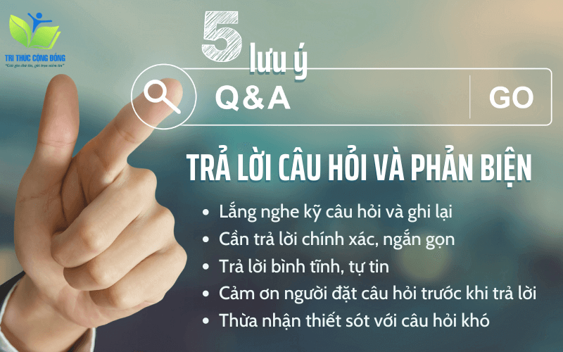 Trả lời câu hỏi và phản biện Trả lời câu hỏi và phản biện