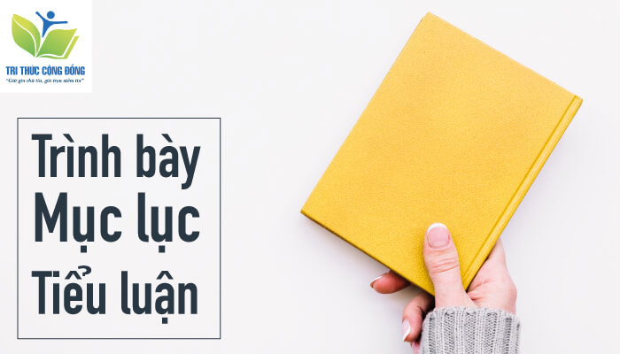 Trình bày mục lục tiểu luận Trình bày mục lục tiểu luận