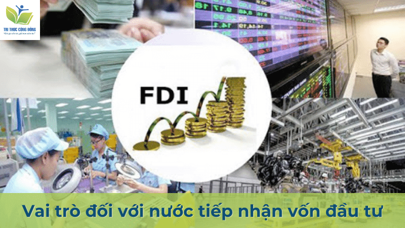 Vai trò đối với nước tiếp nhận vốn đầu tư
