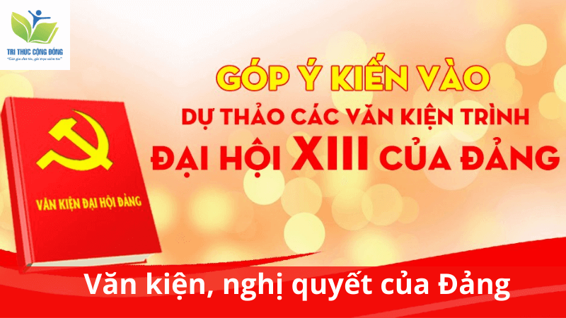 Văn kiện, nghị quyết của Đảng Văn kiện, nghị quyết của Đảng