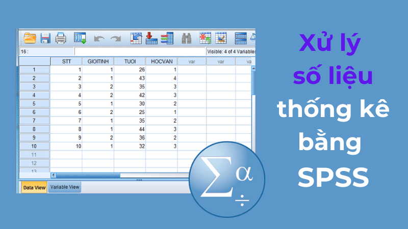 Xử lý số liệu thống kê bằng SPSS Xử lý số liệu thống kê bằng SPSS
