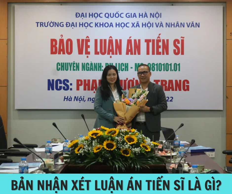 Bản nhận xét luận án tiến sĩ là một tài liệu quan trọng không thể thiếu trong quá trình bảo vệ luận án tiến sĩ