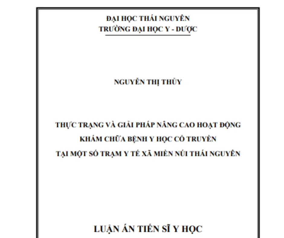 Thực trạng và giải pháp nâng cao hoạt động khám chữa bệnh Y học cổ truyền tại một số trạm y tế xã miền núi Thái Nguyên