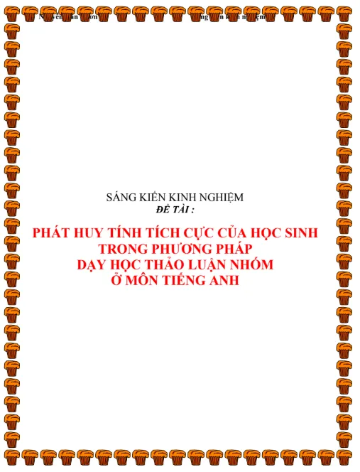 SKKN-THCS-Mau-3-Phuong-phap-phat-huy-tinh-chu-dong-tich-cuc-cua-hoc-sinh-trong-gio-hoc-Tieng-Anh