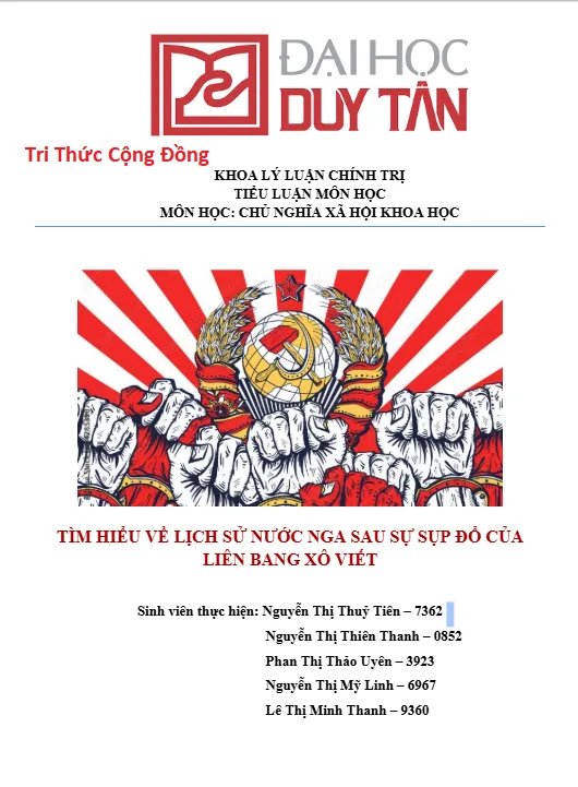 Tìm hiểu về lịch sử nước Nga sau sự sụp đổ của Liên Bang Xô Viết