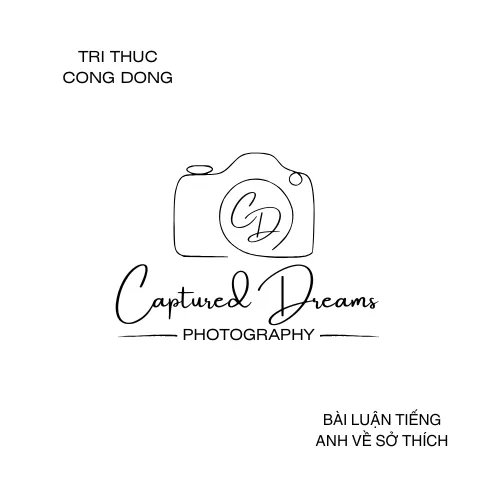 Bài luận tiếng Anh về sở thích chụp ảnh