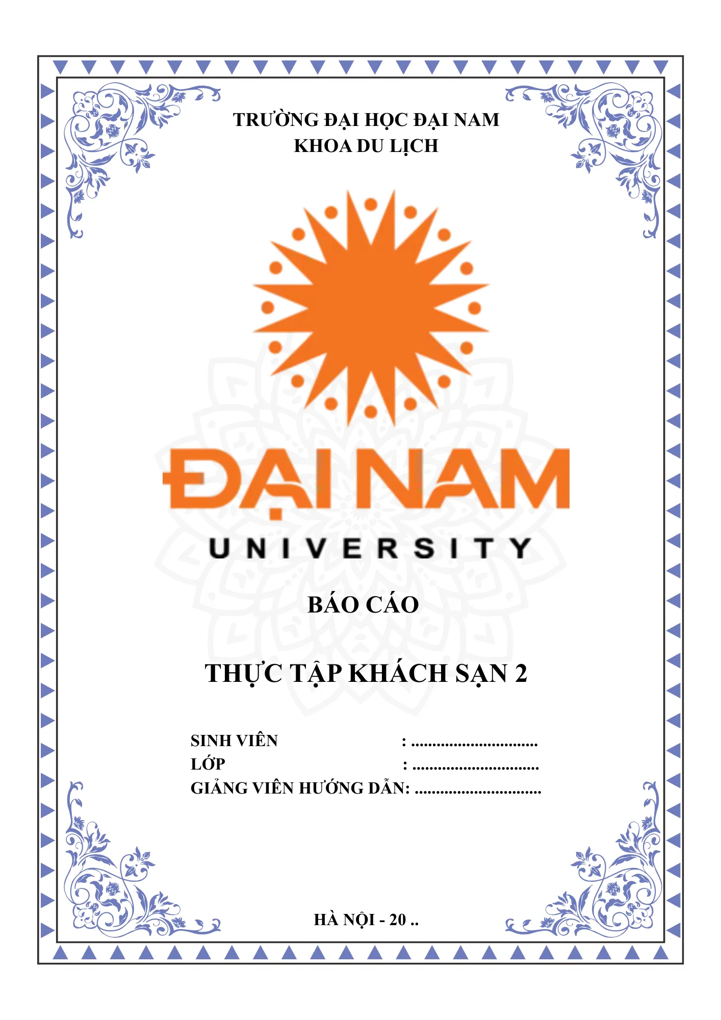 Báo cáo thực tập tốt nghiệp Đại học Đại Nam (Khách sạn)