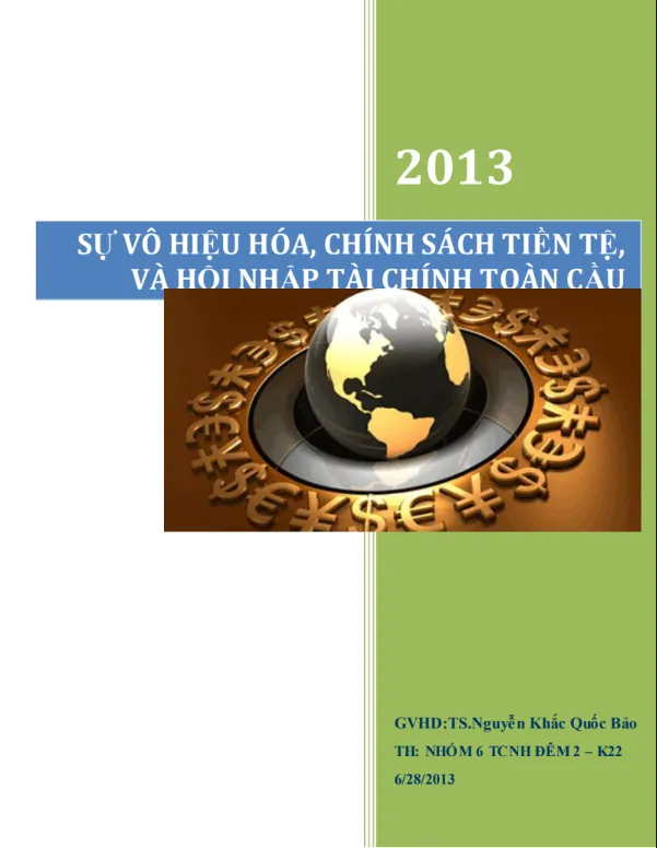 sự vô hiệu hóa, chính sách tiền tệ, và hội nhập tài chính toàn cầu