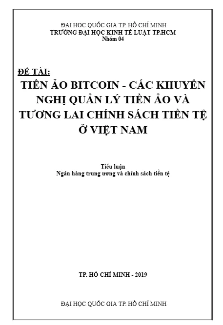 tiền ảo bitcoin – các khuyến nghị quản lý tiền ảo và tương lai chính sách tiền tệ ở việt nam