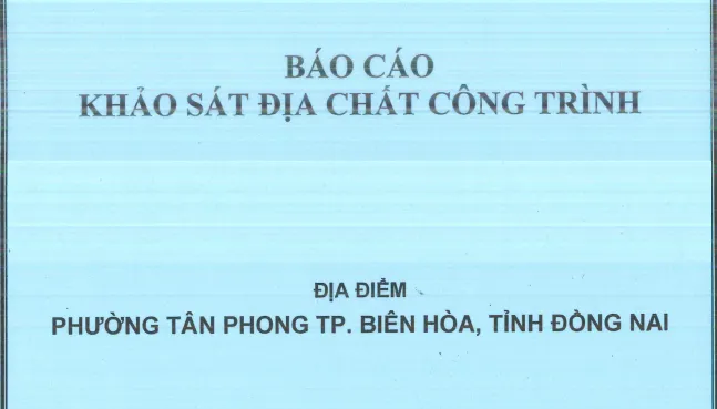 Báo cáo khảo sát địa chất công trình tại Biên Hòa, Đồng Nai