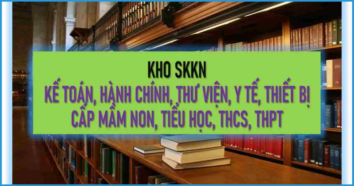 Đề tài sáng kiến kinh nghiệm thư viện tiểu học mới nhất