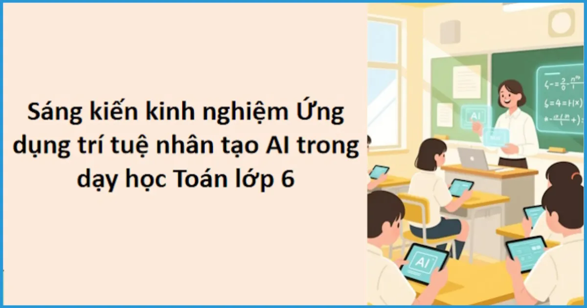 Danh sách đề tài sáng kiến kinh nghiệm toán 6