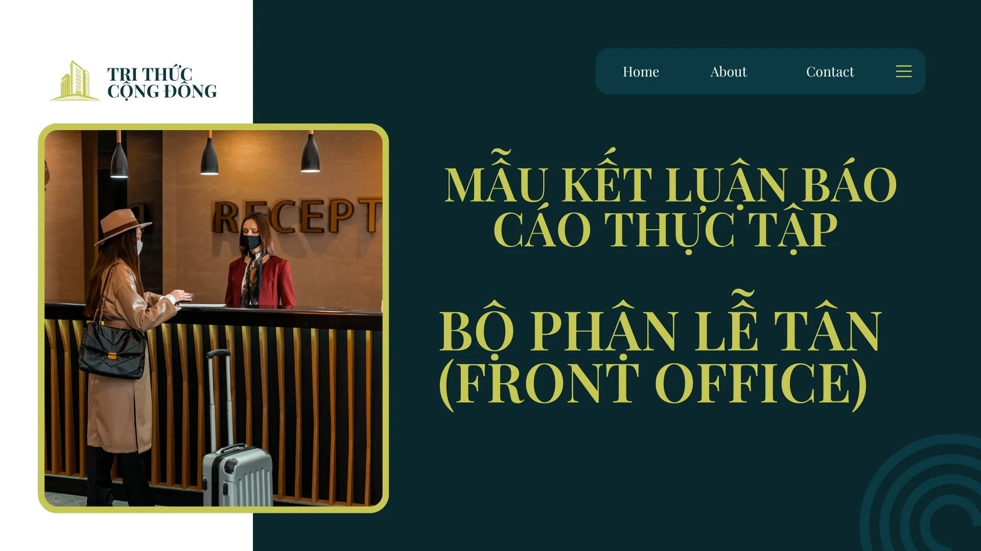 Phần kết luận của báo cáo thực tập khách sạn Bộ phận Lễ tân (Front Office) Phần kết luận của báo cáo thực tập khách sạn Bộ phận Lễ tân (Front Office)