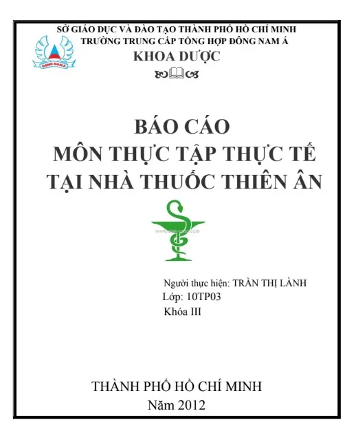 Báo cáo môn thực tập thực tế tại nhà thuốc Thiên Ân