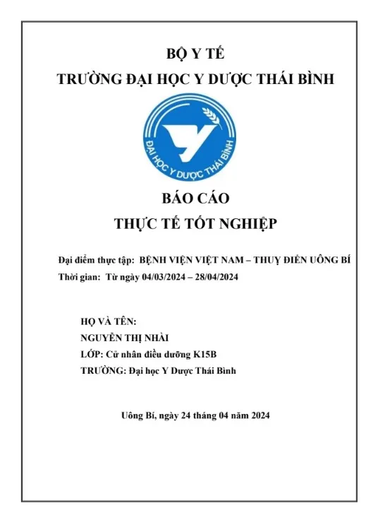 Báo cáo thực tập điều dưỡng tại Bệnh viện Việt Nam – Thụy Điển Uông Bí