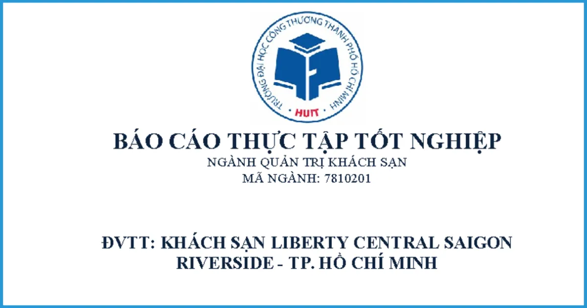 Cấu trúc nội dung báo cáo thực tập khách sạn Liberty