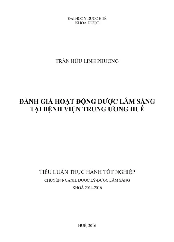 Đánh giá hoạt động dược lâm sàng tại bệnh viện TW Huế