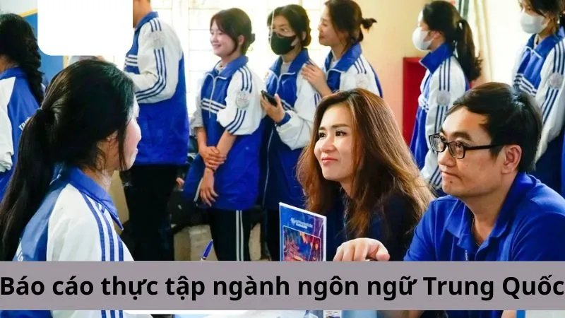 Hướng dẫn cách viết báo cáo thực tập ngôn ngữ Trung Quốc