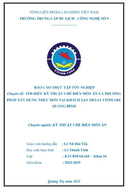 Mẫu báo cáo thực tập khách sạn Melia về kỹ thuật chế biến món ăn