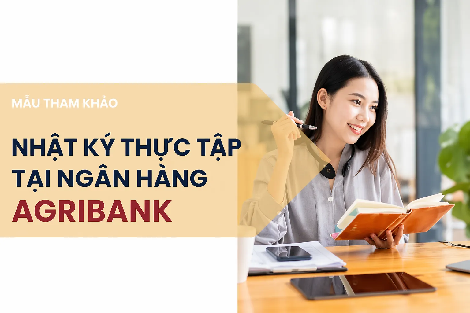 Mẫu nhật ký thực tập tại ngân hàng Agribank