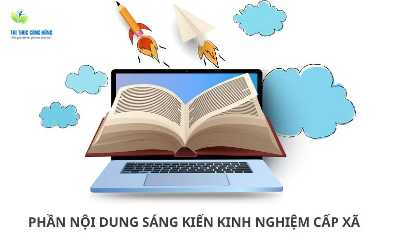 Phần nội dung sáng kiến kinh nghiệm cấp xã