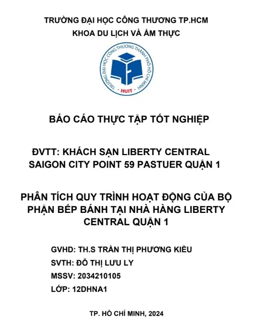 Phân tích quy trình hoạt động của bộ phận Bếp bánh tại nhà hàng Liberty Central